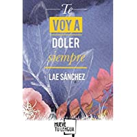 Los mejores  - Te Voy a doler Siempre (Prosa poética)